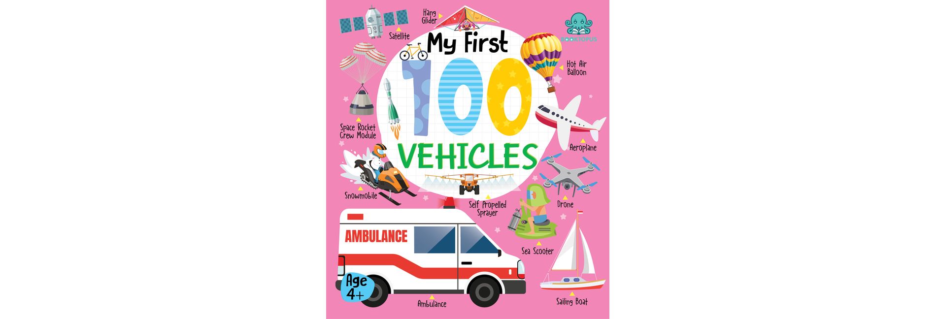 My First 100 Vehicles Board Book - (My First 100 Board Book) by  Booktopus