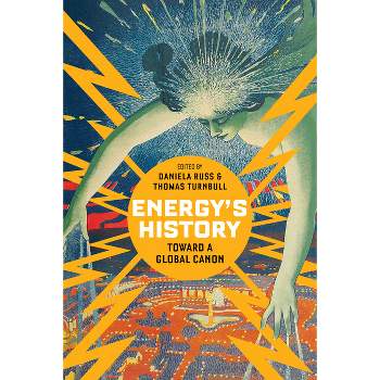 Energy's History - by Daniela Russ & Thomas Turnbull