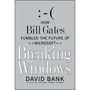 Breaking Windows - by  David Bank (Paperback) - 1 of 1
