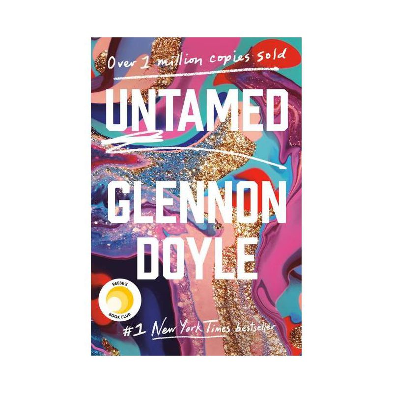 Untamed - by  Glennon Doyle (Hardcover), 1 of 8