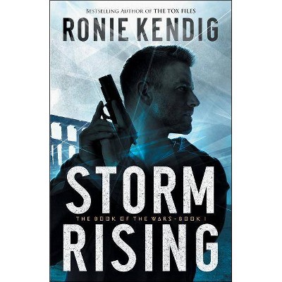 Storm Rising - (Book of the Wars) by  Ronie Kendig (Paperback)