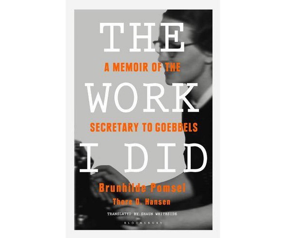 The Work I Did - by  Thore D Hansen (Hardcover)