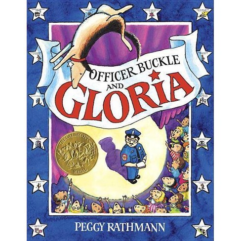 Officer Buckle And Gloria By Peggy Rathmann Hardcover Target