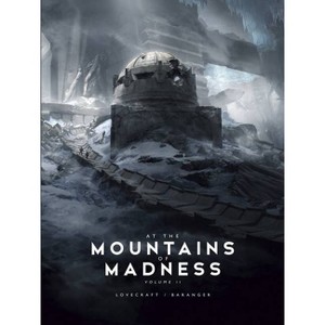 At the Mountains of Madness Vol. 2 - by  H P Lovecraft (Hardcover) - 1 of 1