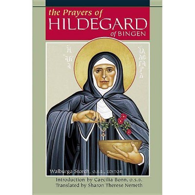 Prayers of Hildegard of Bingen - (Paperback)