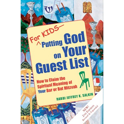 For Kids--Putting God on Your Guest List (2nd Edition) - by  Jeffrey K Salkin (Hardcover)