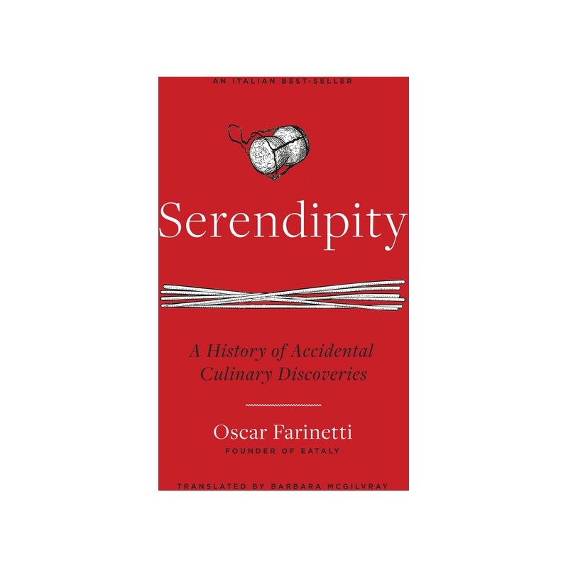 Serendipity - by  Oscar Farinetti (Hardcover), 1 of 2