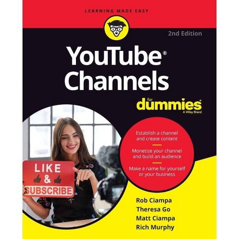 Channels For Dummies: Ciampa, Rob, Go, Theresa, Ciampa, Matt,  Murphy, Rich: 9781119688051: : Books