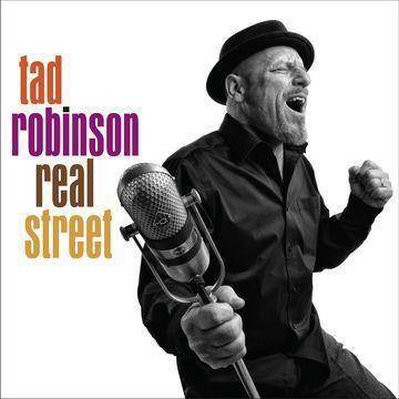 Tad Robinson - Real Street (CD)