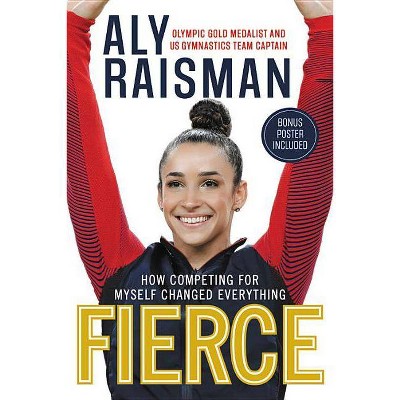 Fierce (Hardcover) (Aly Raisman)