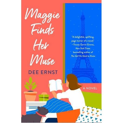 Maggie Finds Her Muse - by  Dee Ernst (Paperback)