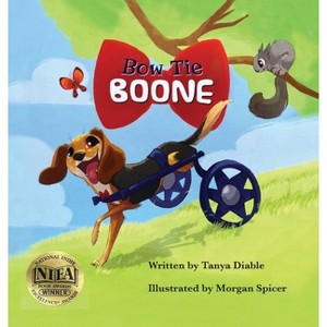 Bow Tie Boone - 2nd Edition by  Tanya Diable (Hardcover) - 1 of 1