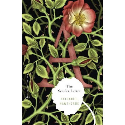 The Scarlet Letter - (Modern Library Classics) by  Nathaniel Hawthorne (Paperback)