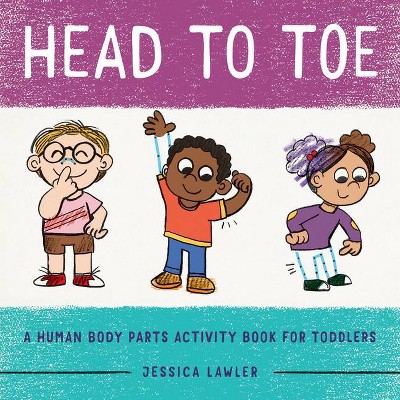 Head to Toe - by  Jessica Lawler (Paperback)