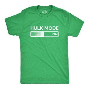 Hulk Mode On T Shirt Funny Graphic Gym Workout Top Sarcastic Saying Adult Humor - Crazy Dog Men's T Shirt - 1 of 4