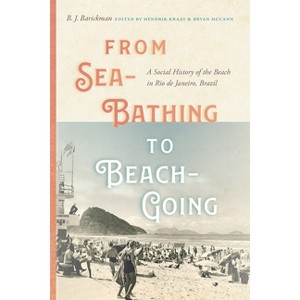 From Sea-Bathing to Beach-Going - (Diálogos) by  B J Barickman (Paperback) - 1 of 1