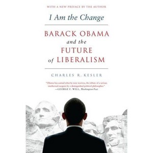I Am Change PB - by  Charles R Kesler (Paperback) - 1 of 1