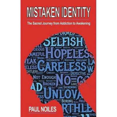 Mistaken Identity - by  Paul Noiles (Paperback)