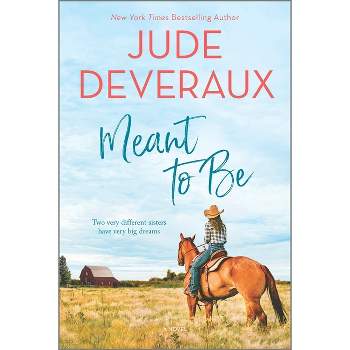 Meant to Be - by Jude Deveraux