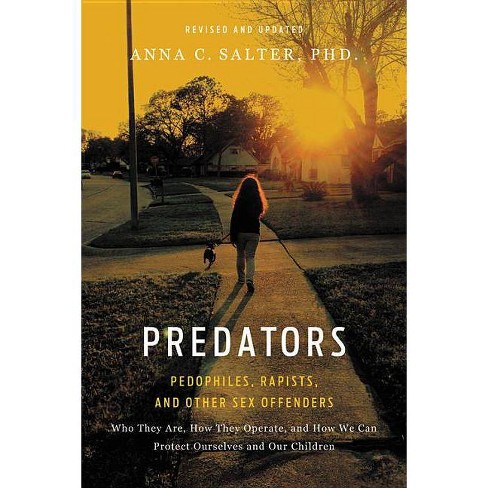 Predators By Anna Salter Paperback - 