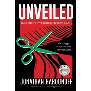 Unveiled - by  Jonathan Harounoff (Paperback) - 1 of 1