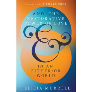 And - by  Felicia Murrell (Paperback) - 1 of 1