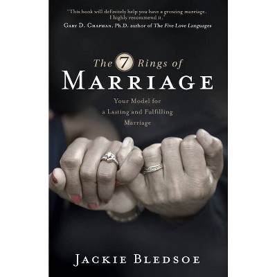 The Seven Rings of Marriage - by  Jackie Bledsoe (Paperback)