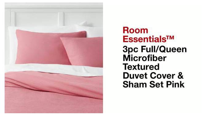 Microfiber Textured Duvet Cover & Sham Set - Room Essentials™, 2 of 9, play video