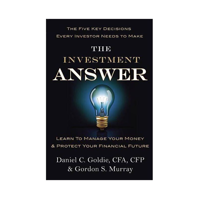 The Investment Answer (Hardcover) (Daniel C. Goldie & Gordon S. Murray), 1 of 2