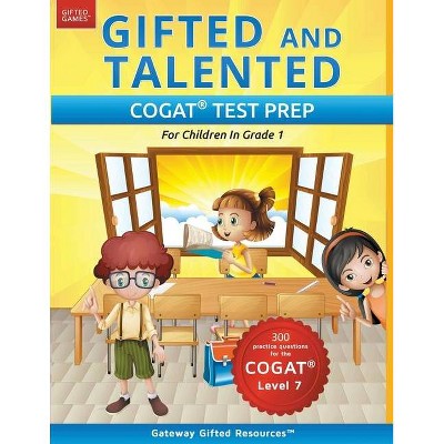 Gifted and Talented COGAT Test Prep - by  Gateway Gifted Resources (Paperback)