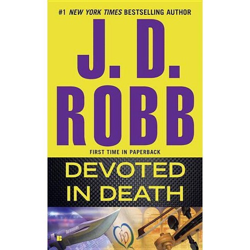 Devoted In Death In Death Paperback By Jd Robb - 