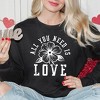 Simply Sage Market Women's Graphic Sweatshirt All You Need Is love Flower - 2 of 3