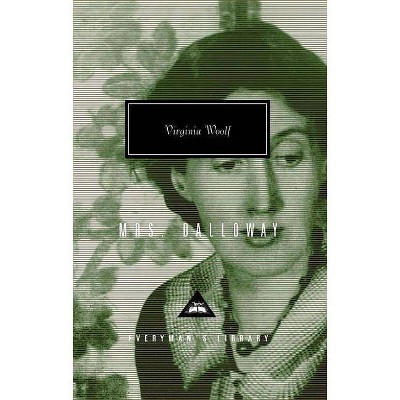 Mrs. Dalloway - (Everyman's Library Contemporary Classics) by  Virginia Woolf (Hardcover)