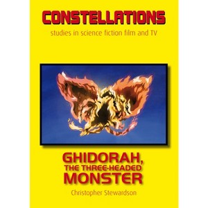 Ghidorah, the Three-Headed Monster - (Constellations) by  Christopher Stewardson (Paperback) - 1 of 1