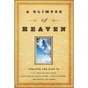 A Glimpse of Heaven - (Paperback) - 1 of 1