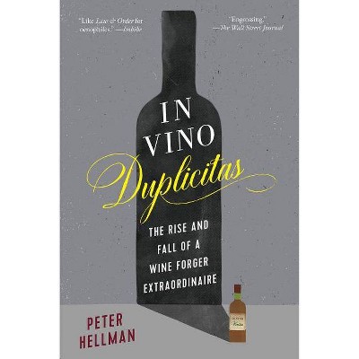 In Vino Duplicitas - by  Peter Hellman (Paperback)