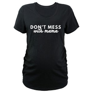 Women's Lost Gods Don't Mess With Mama Maternity T-Shirt - 1 of 3