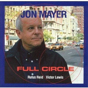 Jon Mayer - Full Circle (CD) - 1 of 1