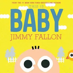 This Is Baby -  by Jimmy Fallon