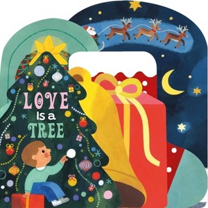 Love Is a Tree - (I Love Holidays) by  Boxer Books (Board Book) - 1 of 1
