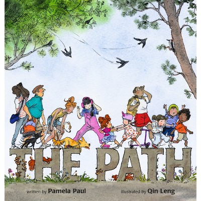 The Path - by  Pamela Paul (Hardcover)