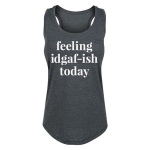 Women's - Instant Message - Feeling Idgafish Today Graphic Racerback Tank - 1 of 4