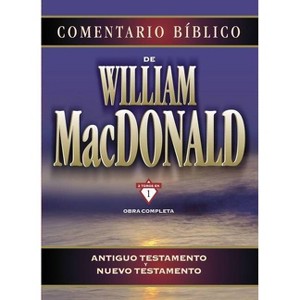 Comentario Bíblico de William MacDonald - (Hardcover) - 1 of 1