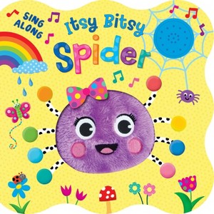 Itsy Bitsy Spider: Sing Along Song Book - by  Kidsbooks Publishing (Board Book) - 1 of 1