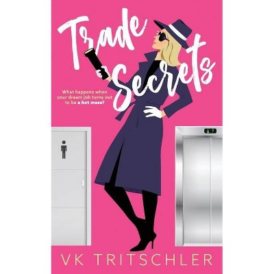 Trade Secrets - by  Vk Tritschler (Paperback)