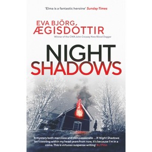 Night Shadows - (Forbidden Iceland) by  Eva Björg Ægisdóttir (Paperback) - 1 of 1