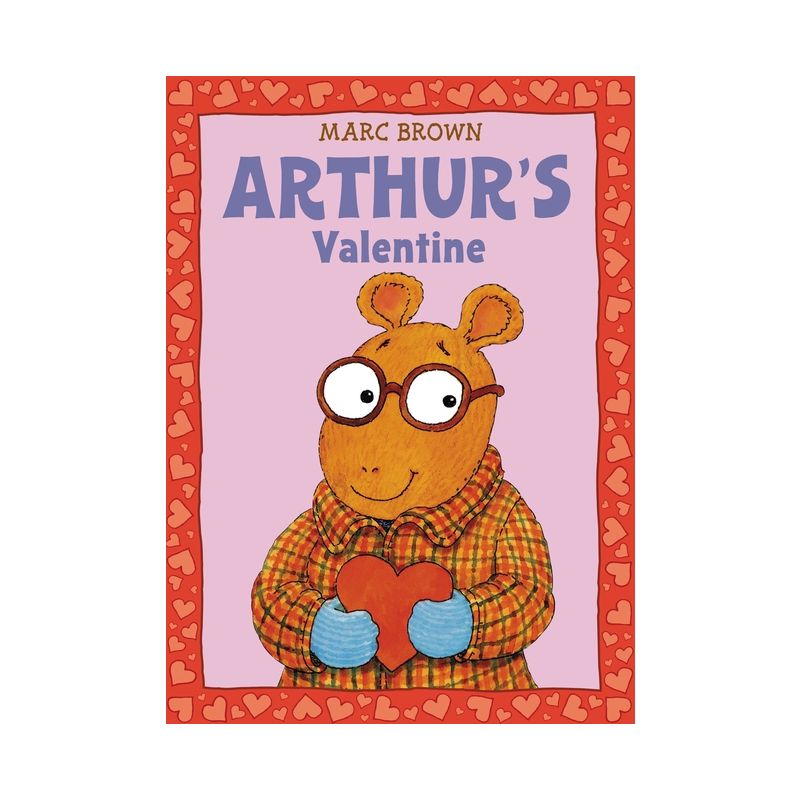 Arthur's Valentine - (Arthur Adventures (Paperback)) by  Marc Brown (Mixed Media Product), 1 of 2