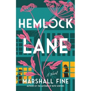 Hemlock Lane - by  Marshall Fine (Paperback) - 1 of 1