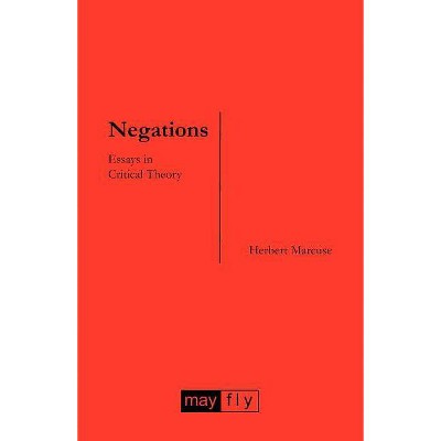 Negations - by  Herbert Marcuse (Paperback)