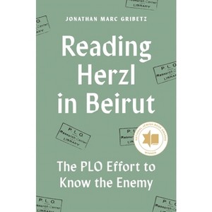 Reading Herzl in Beirut - by Jonathan Marc Gribetz - 1 of 1